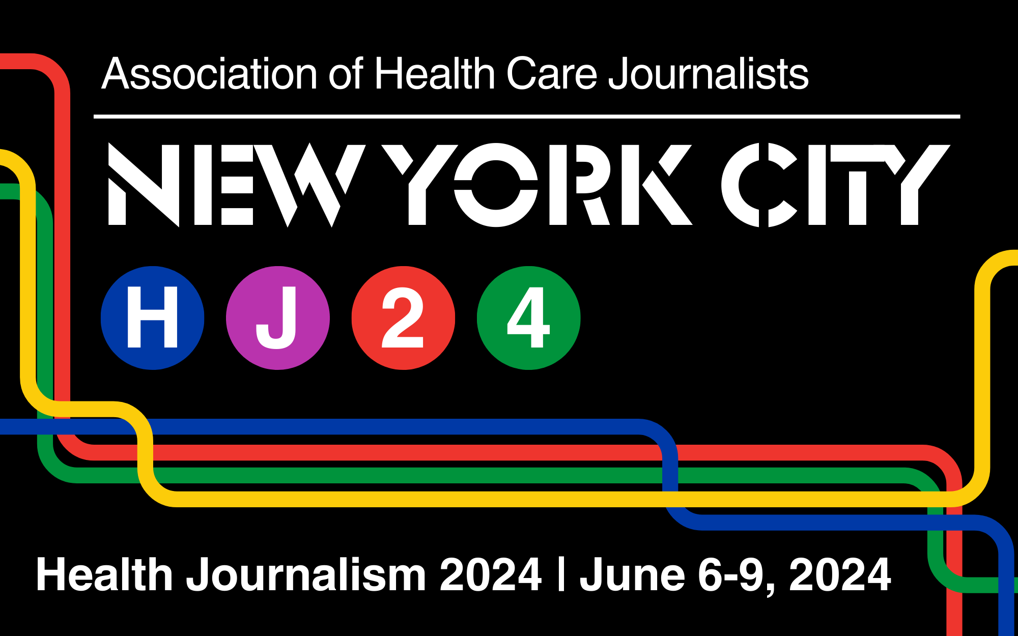 Association of Health Care Journalists | New York City | HJ24 | Health Journalism 2024 | June 6-9, 2024