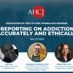 Reporting on Addiction Accurately and Ethically Webinar