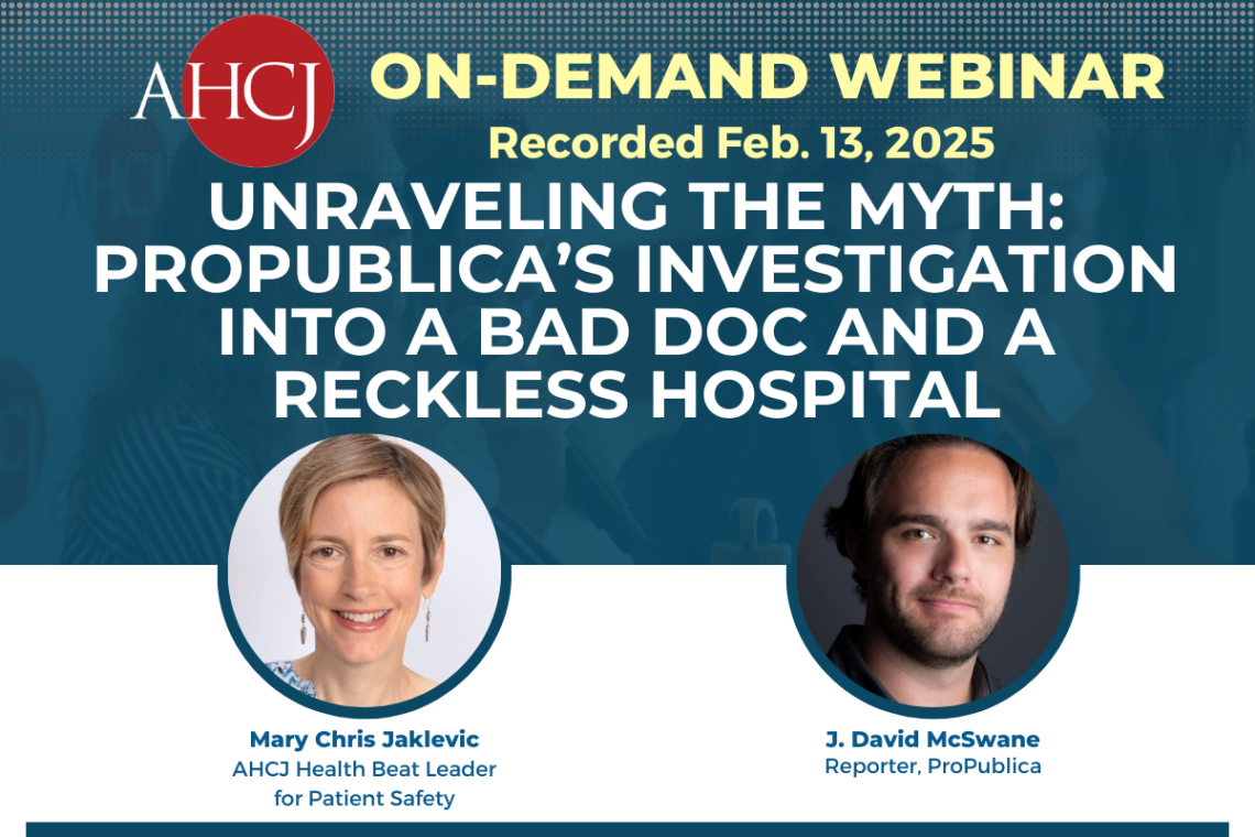 Unraveling the myth: Propublica’s investigation into a bad doc and a reckless hospital