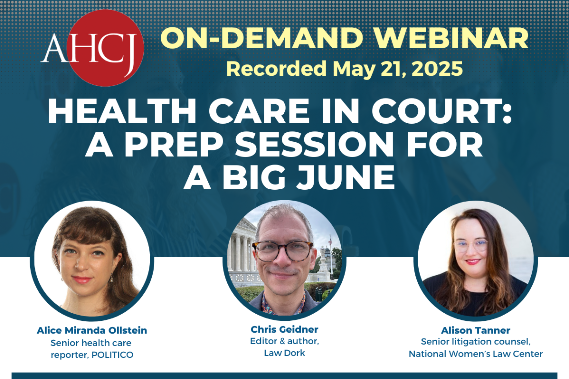Health care in court: A prep session for a big June