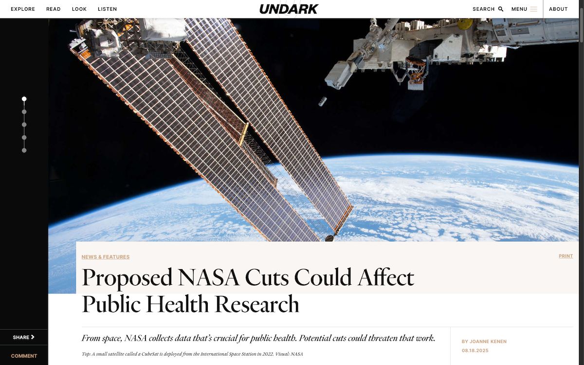 Screenshot of Undark article by Joanne Kenen. Headline: Proposed NASA Cuts Could Affect Public Health Research. From space, NASA collects data that's crucial for public health. Potential cuts could threaten that work. (Climate change featured image)