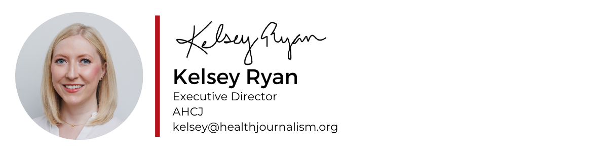 Kelsey Ryan, Executive Director, AHCJ