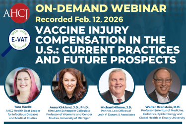 On-demand webinar | Recorded Feb. 12, 2026 | Vaccine injury compensation in the U.S.: Current practices and future prospects
