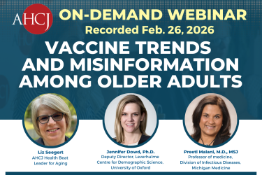 On-Demand webinar: Recorded Feb. 26, 2026. Vaccine trends and misinformation among older adults