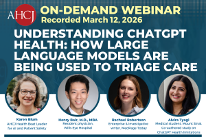 On-Demand webinar: Recorded March 12, 2026. Understanding ChatGPT Health: How large language models are being used to triage care