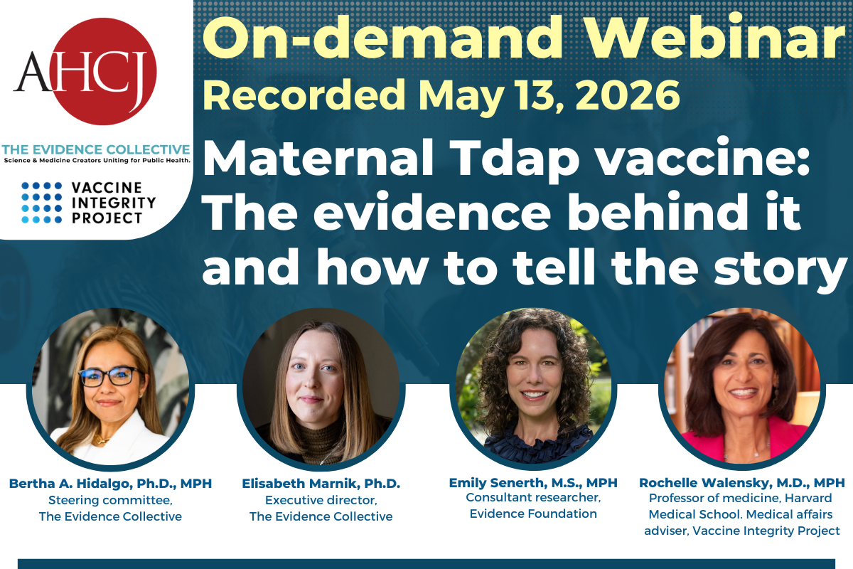 On-demand webinar: Recorded May 13, 2026. Maternal Tdap vaccine: The evidence behind it and how to tell the story