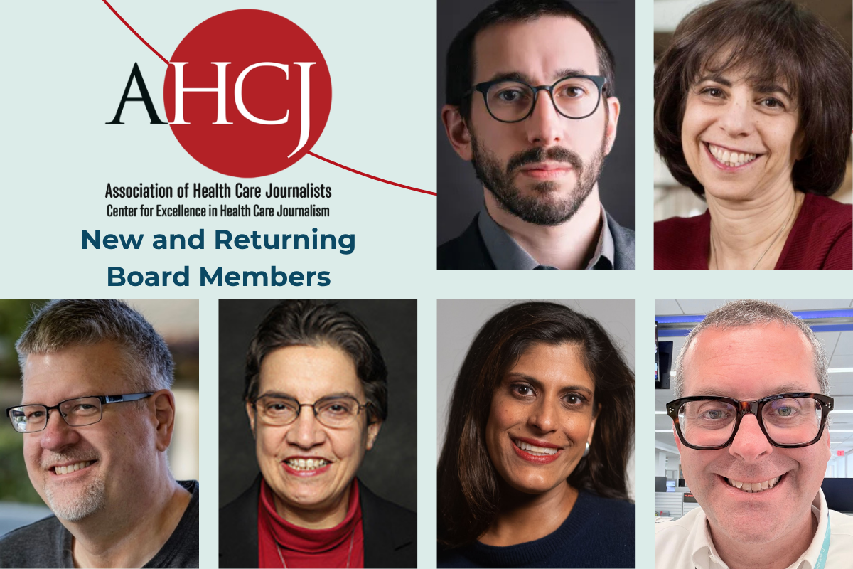 AHCJ and Center for Excellence in Health Care Journalism New and returning board members. The graphic shows headshots of each of the new and returning members.