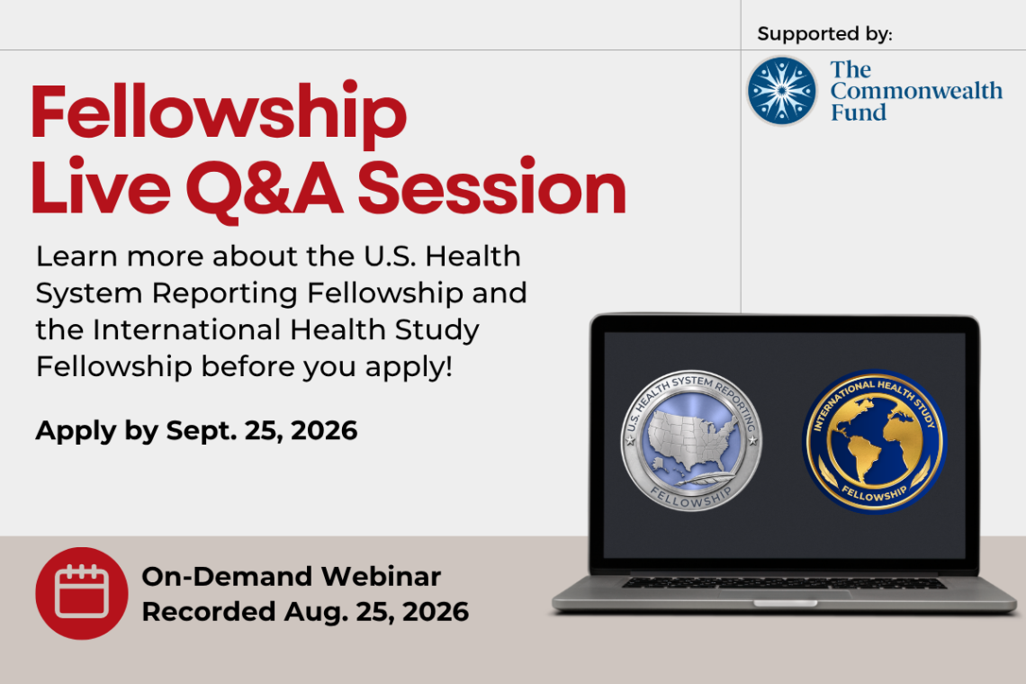 Watch: Tips for applying to U.S. and International Health Reporting Fellowships