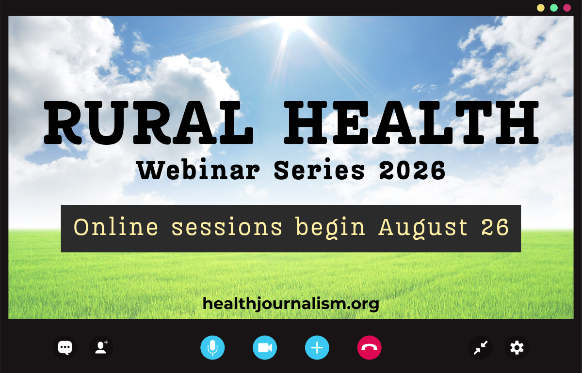 Rural Health Webinar Series 2026 | Online sessions begin August 26 | healthjournalism.org (graphic resembles a Zoom webinar screen)