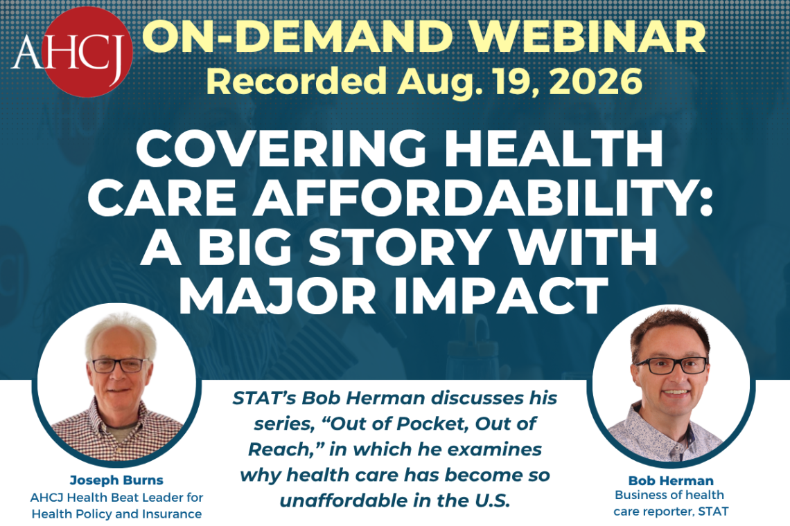 Covering health care affordability: A big story with major impact