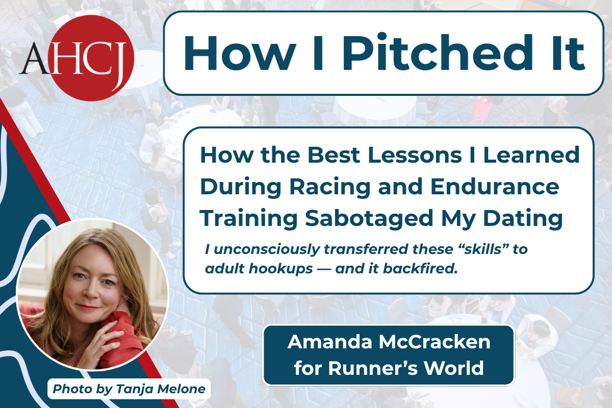 How I Pitched It: How the Best Lessons I Learned during racing and endurance training sabotaged my dating. Subhead: I unconsciously transferred these "skills" to adult hookups—and it backfired. Amanda McCracken for Runner's World