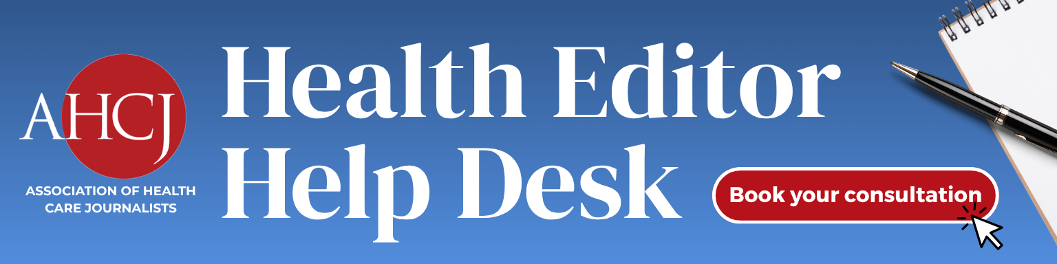 AHCJ Health Editor Help Desk (Button: Book your consultation)